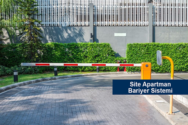 Site Apartman Bariyer Sistemi Site Apartman Bariyer Sistemi